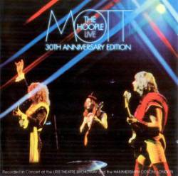 Mott : Live - 30th Anniversary Edition